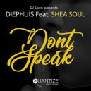 Diephuis feat. Shea Soul - Don't Speak