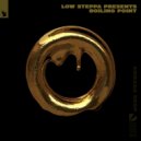 Low Steppa Ft. Stevie Neale - Like A Fool