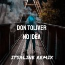 Don Toliver - No Idea