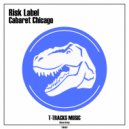 Risk Label - Cabaret Chicago