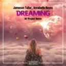 Jameson Tullar  &  Annabelle Hayes  - Dreaming