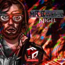 Mr Bitchez - Nigel