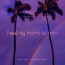 Agilar & Danny May - Feeling from Within