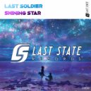 Last Soldier - Shining Star (Original mix)