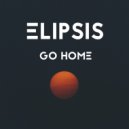 Elipsis - Go Home