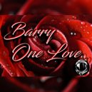 Barry - One love