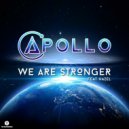 APOLLO feat HAZEL - We Are Stronger