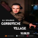 DJ SPARKO - GRIBOVKA VILLAGE ()