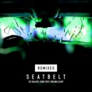 Cat Dealers - Seatbelt (feat. Denis First, Miranda Glory)