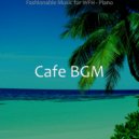 Cafe BGM - Dream-Like Jazz Piano - Ambiance for Studying