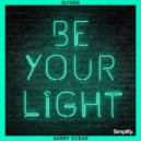 SlYder & Garry Ocean - Be Your Light