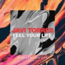 Javi Torres - Feel Your Life