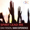 Dav Risen, Nani Experience - Spirit Lead Me