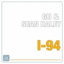 GU & Sean Haley - I-94