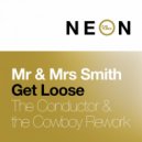 Mr. & Mrs. Smith - Get Loose