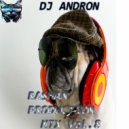 DJ ANDRON - RASHAN PRODUCTION MIX