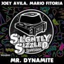 Joey Avila - Mr. Dynamite