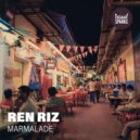 Ren Riz - Marmalade
