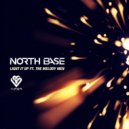 North Base & The Melody Men - Light It Up
