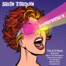 Brian Tarquin - What It is