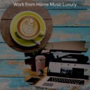Work from Home Music Luxury - Music for Virtual Classes - Dream-Like Electric Guitar