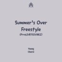 Young Charsi - Summer's Over Freestyle