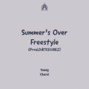 Young Charsi - Summer\'s Over Freestyle (Original Mix)