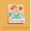 Cody Sherman - Flawless Like A Goddess