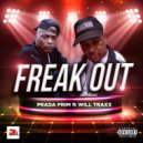Prada Prim & Will Traxx - Freak Out