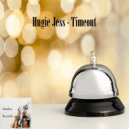 Hugie Jess - Timeout