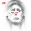 Ira Ange - Like Wine