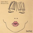 Sable Blanc - Blossom Era