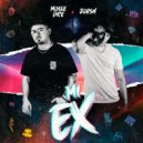 Mosse Dice & Jorsh - Mi Ex