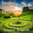 Lorenzo Tempesti - Home Celtic home