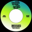 Alan Da Funk - The Disco