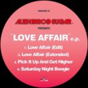 Alien Disco Sugar - Pick It Up & Get Higher