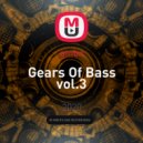 gmbn - Gears Of Bass vol.3 ()