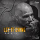 Hiss Band ft. U.R.A. - Let It Shine