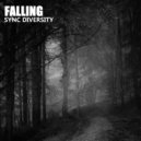 Sync Diversity - Falling (Original Mix)