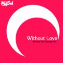 MuSol - Without Love