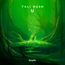 Tali Rush - U