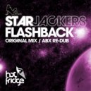 Starjackers & ABX - Flashback (ABX Re-Dub)