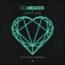 Dr Meaker & Lorna King - With Every Heartbeat