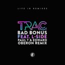 T.R.A.C. feat. L-side - Bad Bonus