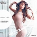 Robert Miles - Children