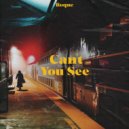 Roque - Can't You See