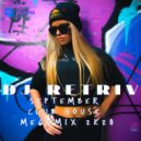 DJ Retriv - September Club House Megamix 2k20 (120 tracks)
