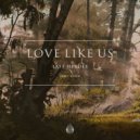 Last Heroes feat. RUNN - Love Like Us