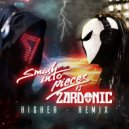 Smash Into Pieces - Higher