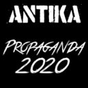 AntikA - Propaganda 2020